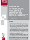 Центр Bruegel: Электрическая инфраструктура: Облегчение перехода границы или Европа без границ?