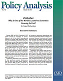 Институт Катона: Зимбабве: Почему одна из наименее свободных экономик в мире развивается так быстро?