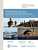 CSIS: Подготовка Обзора оборонной политики США 2014: определение процедуры проведения конференции