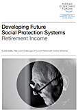 Всемирный Экономический Форум: Разработка будущей системы социальной защиты и пенсионные выплаты